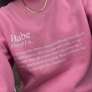 Babe Definition Sweatershirt